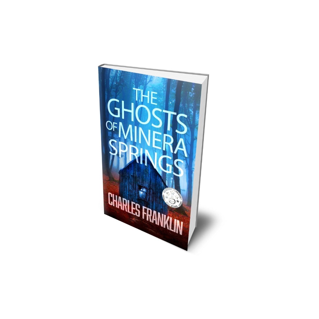 Young Adult Literature - The Ghosts of Minera Springs (Book One of The Ghosts of Minera Springs