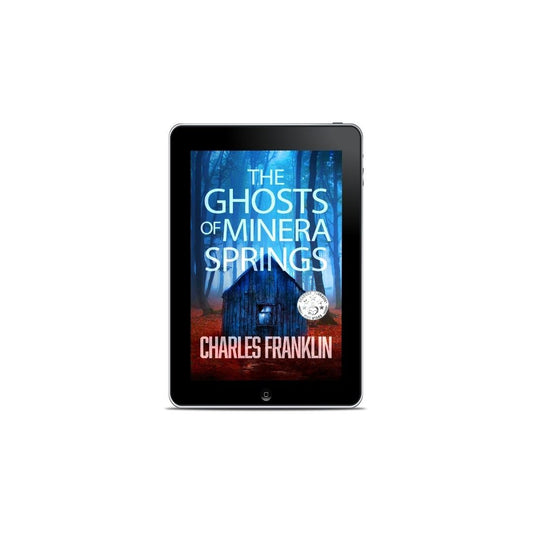 Young Adult Literature - The Ghosts of Minera Springs (Book One: The Ghosts of Minera Springs) - Romance Thriller